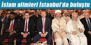 İslam alimleri İstanbul'da buluştu