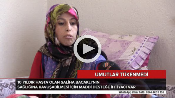 Sağlığına kavuşabilmesi için maddi desteğe ihtiyaç var