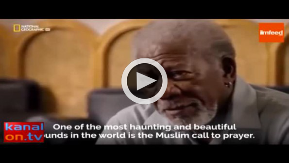 Ünlü Hollywood oyuncusu Morgan Freeman ezan okudu