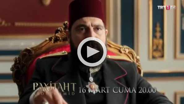 Payitaht Abdülhamid 42. bölüm fragmanı